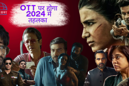 Top 6 Must-Watch Web Series & TV Series on OTT 2024